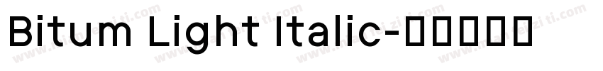 Bitum Light Italic字体转换